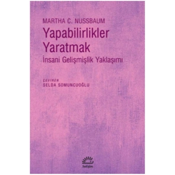 Yapabilirlikler Yaratmak - İnsani Gelişmişlik Yaklaşımı