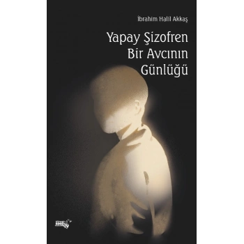 Yapay Şifozren Bir Avcının Günlüğü