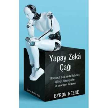 Yapay Zeka Çağı