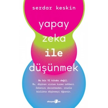 Yapay Zeka ile Düşünmek