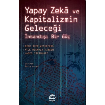 Yapay Zekâ ve Kapitalizmin Geleceği
