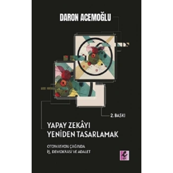 Yapay Zekayı Yeniden Tasarlamak