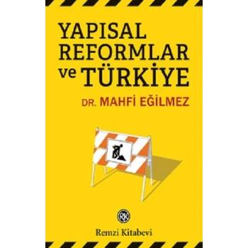 Yapısal Reformlar ve Türkiye