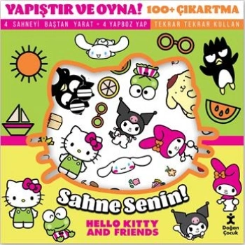 Yapıştır Ve Oyna! Sahne Senin! Hello Kitty&Friends