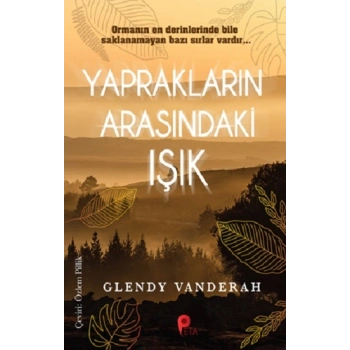 Yaprakların Arasındaki Işık