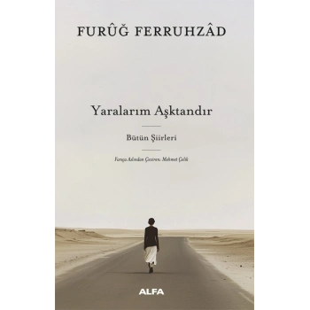 Yaralarım Aşktandır (Ciltli)
