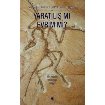 Yaratılış Mı Evrim Mi?
