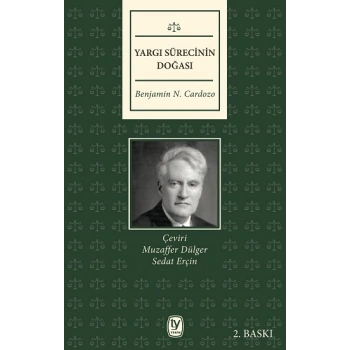 Yargı Sürecinin Doğası