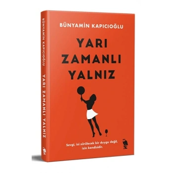 Yarı Zamanlı Yalnız