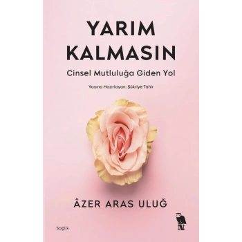 Yarım Kalmasın