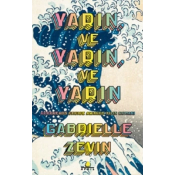 Yarın ve Yarın ve Yarın