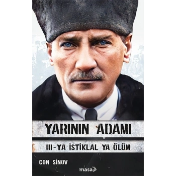 Yarının Adamı 3 - Ya İstiklal Ya Ölüm