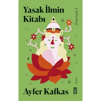 Yasak İlmin Kitabı - Esrarname 1
