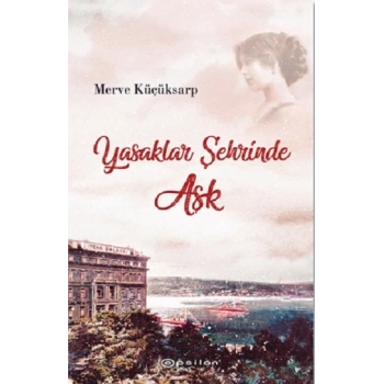 Yasaklar Şehrinde Aşk