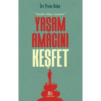 Yaşam Amacını Keşfet