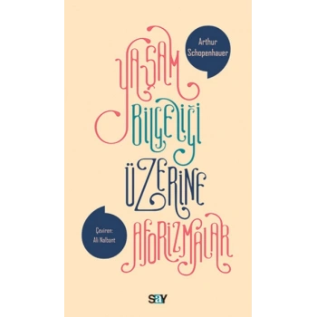 Yaşam Bilgeliği Üzerine Aforizmalar