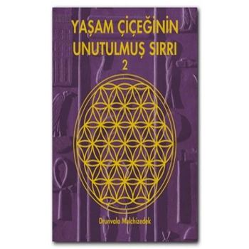 Yaşam Çiçeğinin Unutulmuş Sırrı 2