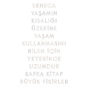 Yaşamın Kısalığı Üzerine