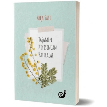 Yaşamın Kıyısından Hatıralar