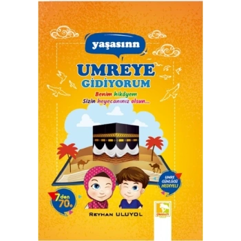 Yaşasın Umreye Gidiyorum