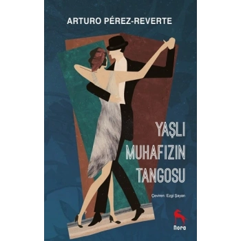 Yaşlı Muhafızın Tangosu