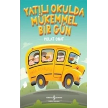 Yatılı Okulda Mükkemel Bir Gün