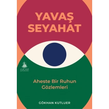 Yavaş Seyahat