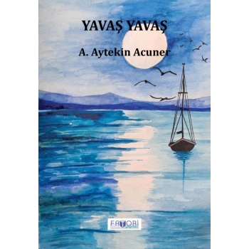 Yavaş Yavaş
