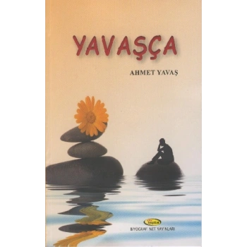 Yavaşça