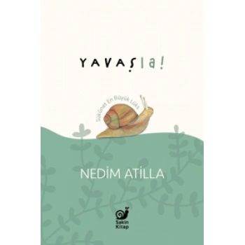 Yavaşla! - Sükûnet En Büyük Lüks
