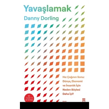 Yavaşlamak