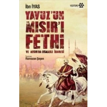 Yavuz’un Mısır’ı Fethi