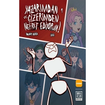 Yazarımdan ve Çizerimden Nefret Ediyorum 1