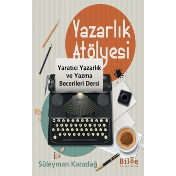 Yazarlık Atölyesi