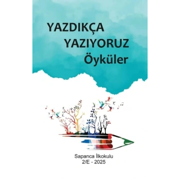 Yazdıkça Yazıyoruz Öyküler