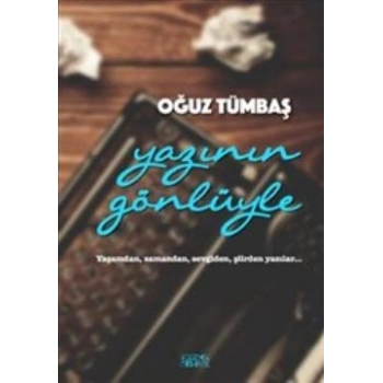 Yazının Gönlüyle