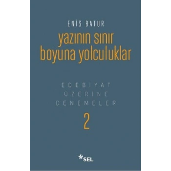 Yazının Sınır Boyuna Yolculuk