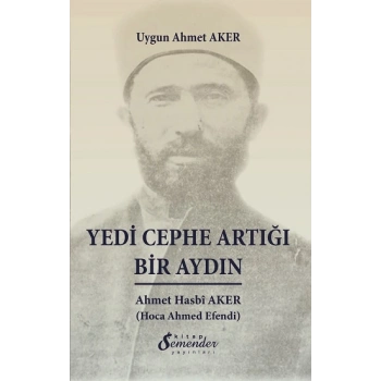 Yedi Cephe Artığı Bir Aydın