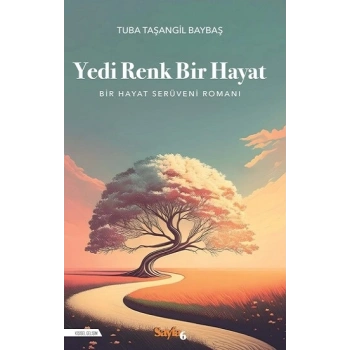 Yedi Renk Bir Hayat