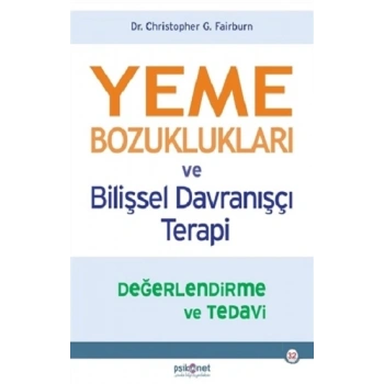 Yeme Bozuklukları ve Bilişsel Davranışçı Terapi