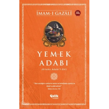 Yemek Adabı;(Kitabu Adabil - Eki)