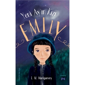 Yeni Ay’ın Kızı Emily