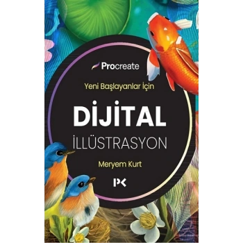 Yeni Başlayanlar İçin Dijital İllüstrasyon