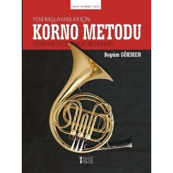 Yeni Başlayanlar için Korno Metodu (Horn Method for Beginners)
