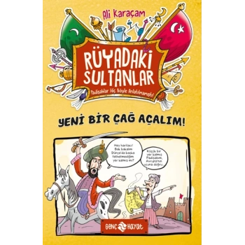 Yeni Bir Çağ Açalım - Rüyandaki Sultanlar 2