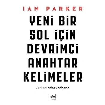 Yeni Bir Sol İçin Devrimci Anahtar Kelimeler