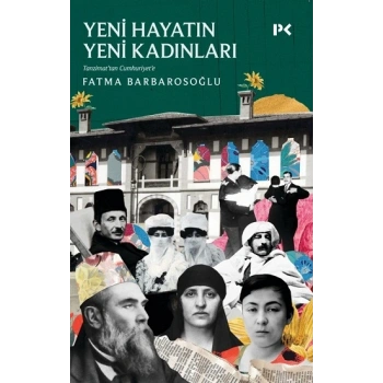 Yeni Hayatın Yeni Kadınları