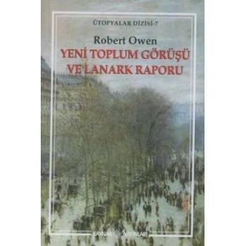 Yeni Toplum Görüşü ve Lanark Raporu