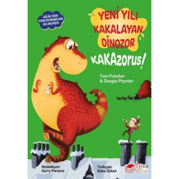 Yeni Yılı Kakalayan Dinozor Kakazorus