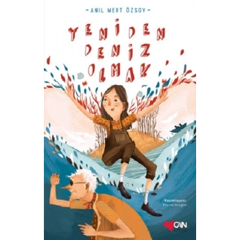 Yeniden Deniz Olmak